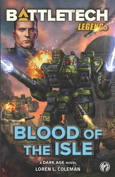 Blood of the Isle - Book #74 of the BattleTech Universe