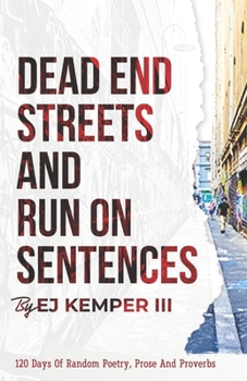 Paperback Dead End Streets And Run On Sentences Book