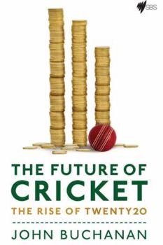 Paperback The Future of Cricket: The Rise of Twenty20 Book