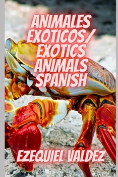 Paperback Animales exoticos /Exotics animals: Spanish Book