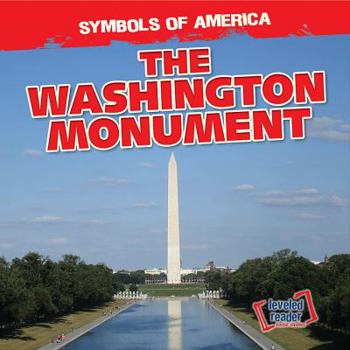 The Washington Monument - Book  of the Symbols of America