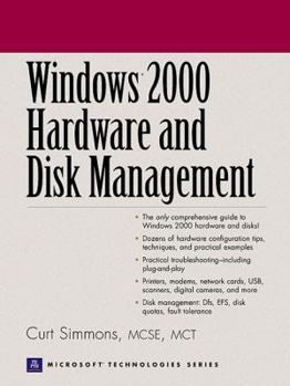 Paperback Windows 2000 Hardware and Disk Management Book