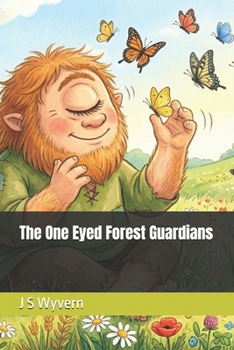 The One Eyed Forest Guardians