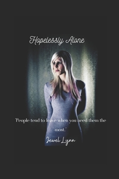 Paperback Hopelessly Alone Book