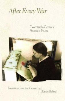 Paperback After Every War: Twentieth-Century Women Poets Book