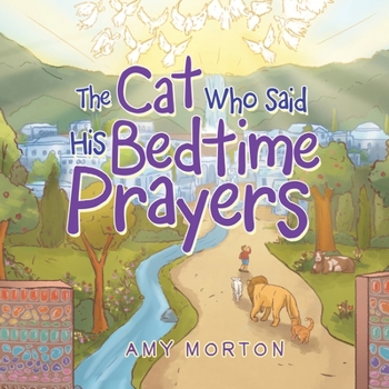 Paperback The Cat Who Said His Bedtime Prayers Book