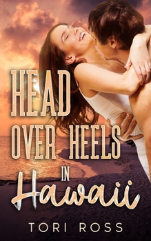 Head Over Heels in Hawaii - Book  of the Traveling Calvert Sisters