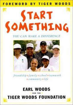 Hardcover Start Something: You Can Make a Difference Book