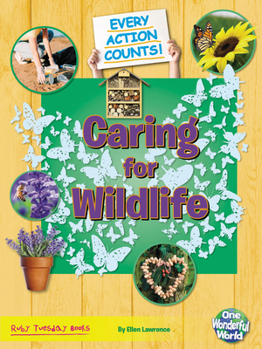 Paperback Caring for Wildlife Book