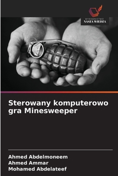 Paperback Sterowany komputerowo gra Minesweeper [Polish] Book