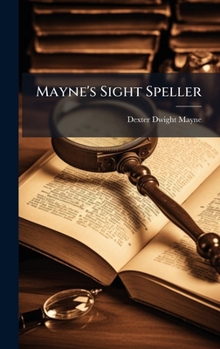 Hardcover Mayne's Sight Speller Book