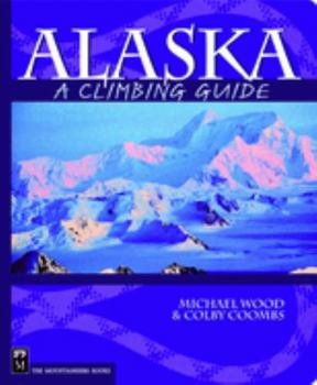 Paperback Alaska: A Climbing Guide Book