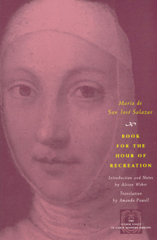 Book for the Hour of Recreation - Book  of the Other Voice in Early Modern Europe: The Chicago Series