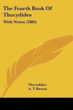 The Fourth Book Of Thucydides: With Notes