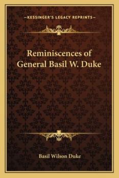 Paperback Reminiscences of General Basil W. Duke Book