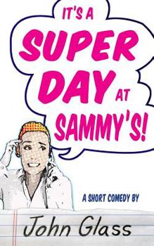 Paperback A Super Day at Sammy's! Book