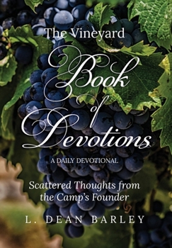 The Vineyard Book of Devotions: A Daily Devotional