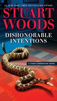 Dishonorable Intentions - Book #38 of the Stone Barrington