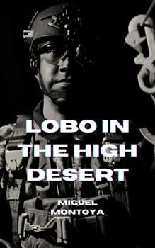 Paperback Lobo in the High Desert Book
