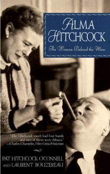 Paperback Alma Hitchcock: 6the Woman Behind the Man Book