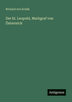 Paperback Der hl. Leopold, Markgraf von Österreich [German] Book