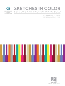 Sketches in Color: Sets One and Two for Piano Solo [With CD (Audio)]