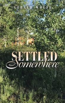 Hardcover Settled Somewhere Book