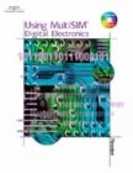 Paperback Using Multisim: Digital Electronics Book