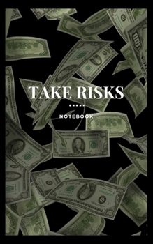 Paperback Take Risks: Notebook Book