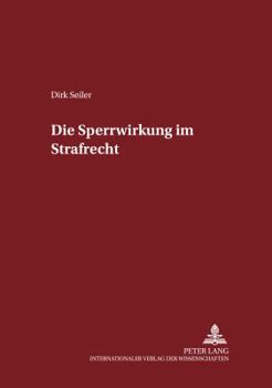 Paperback Die Sperrwirkung im Strafrecht [German] Book