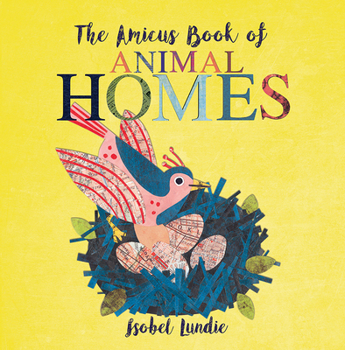 Board book The Amicus Book of Animal Homes Book