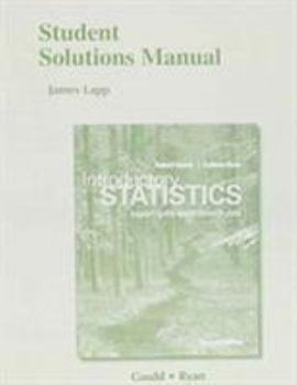 Paperback Student Solutions Manual for Introductory Statistics: Exploring the World Through Data Book