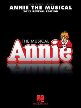 Paperback Annie the Musical, 2012 Revival Edition Book