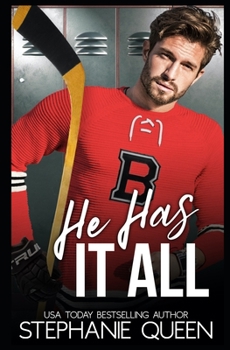 Paperback He Has It All: A Friends to Lovers Second Chance Romance Book