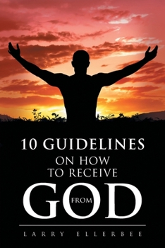 Paperback 10 Guidelines on How to Receive from God Book