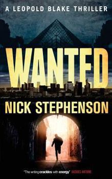 Paperback Wanted: A Leopold Blake Thriller Book