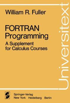 Paperback FORTRAN Programming: A Supplement for Calculus Courses Book