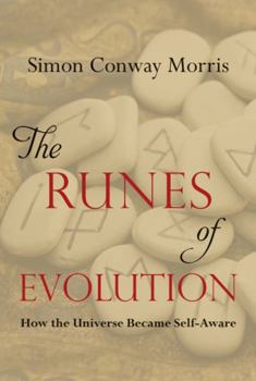 Hardcover The Runes of Evolution: How the Universe Became Self-Aware Book