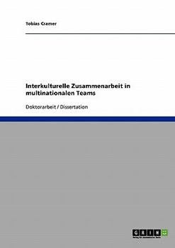 Paperback Globalisierung. Die interkulturelle Zusammenarbeit in multinationalen Teams [German] Book