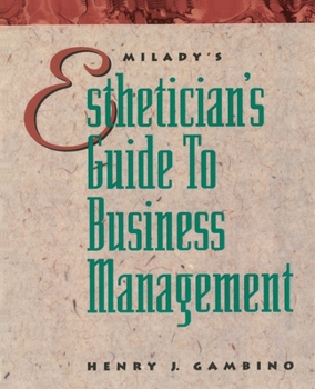 Paperback Esthetician's Guide to Business Management Book