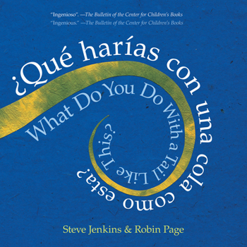 Paperback What Do You Do with a Tail Like This? Bilingual Edition: A Caldecott Honor Award Winner Book