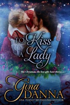 Paperback To Kiss A Lady (Lords & Ladies & Love) Book