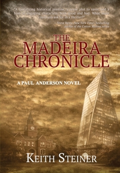 The Madeira Chronicle: A Paul Anderson Novel
