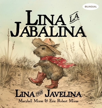 Hardcover Lina la Jabalina / Lina the Javelina - Bilingual [Spanish] Book