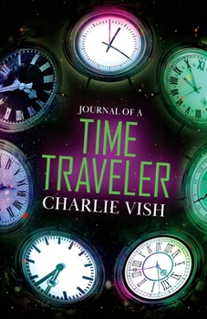 Paperback Journal of a Time Traveler Book