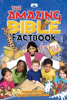 Paperback The Amazing Bible Factbook for Kids Book