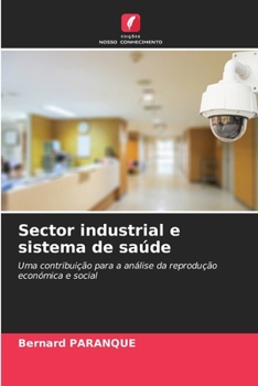 Paperback Sector industrial e sistema de saúde [Portuguese] Book