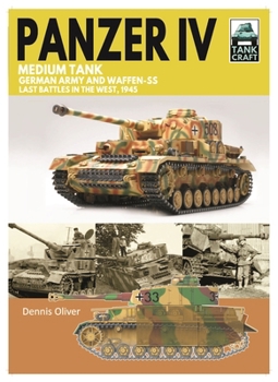 Paperback Tank 43 Panzer IV Medium Tank: German Army and Waffen-SS Last Battles in the West, 1945 Book