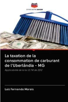 Paperback La taxation de la consommation de carburant de l'Uberlândia - MG [French] Book
