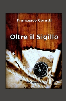 Paperback Oltre il Sigillo [Italian] Book